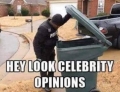 Celebrity opinions.