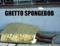 Ghetto SpongeBob SquarePants spotted in the hood.