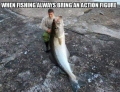 When fishing, always bring an action figure.