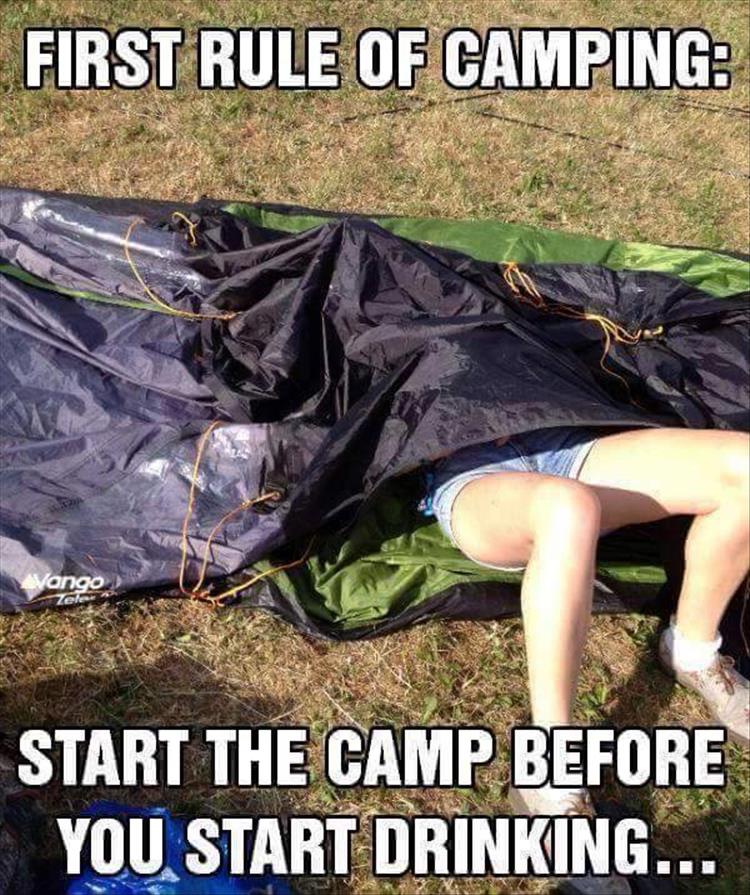 First rule of camping.