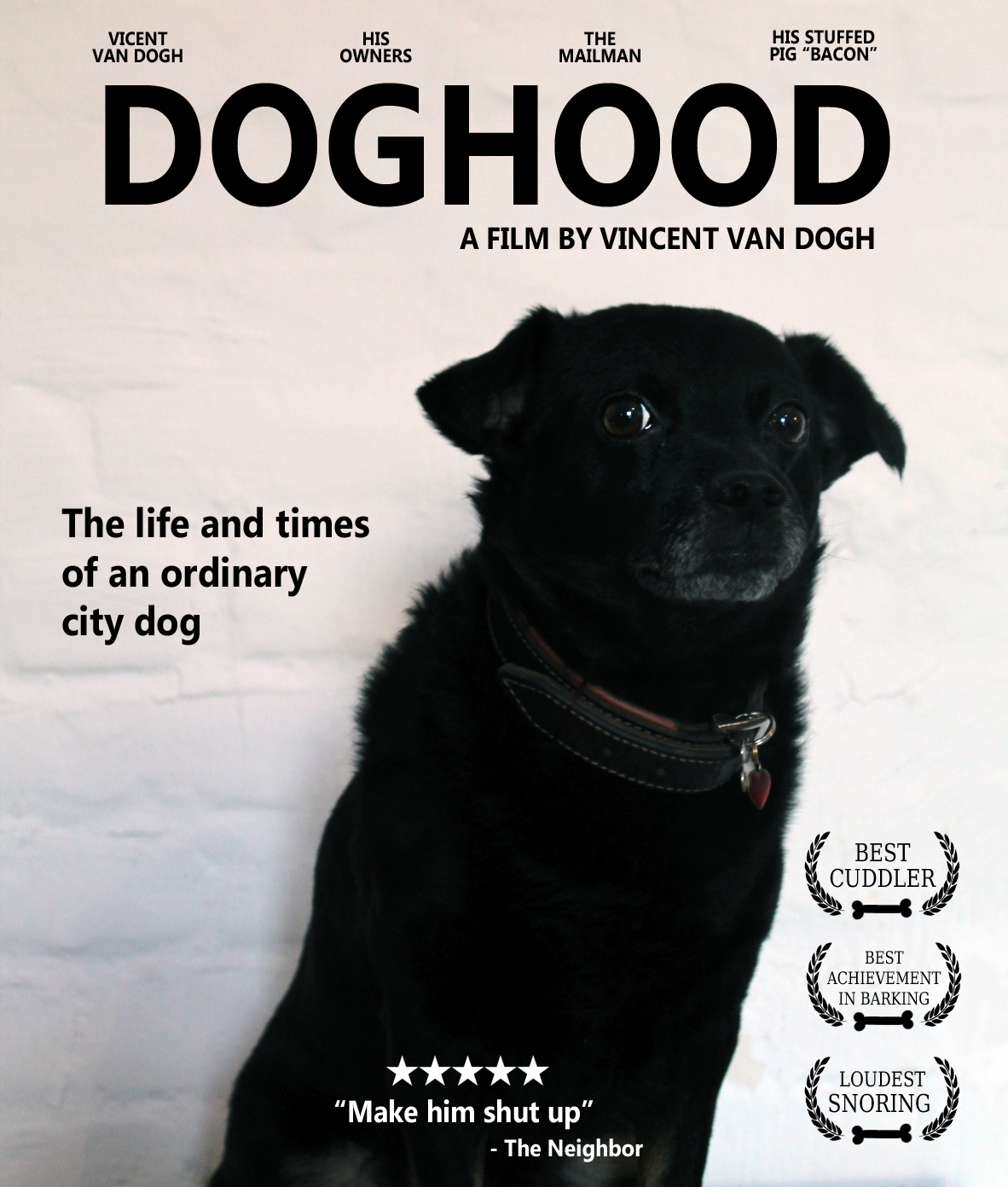 This guy loves his dog so much he made him his own movie poster. 