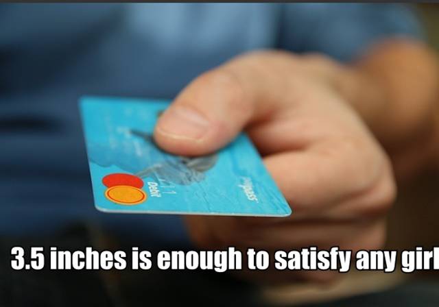 3.5 inches is enough to satisfy any girl.