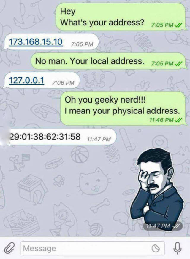 Hey geek, what's your address?