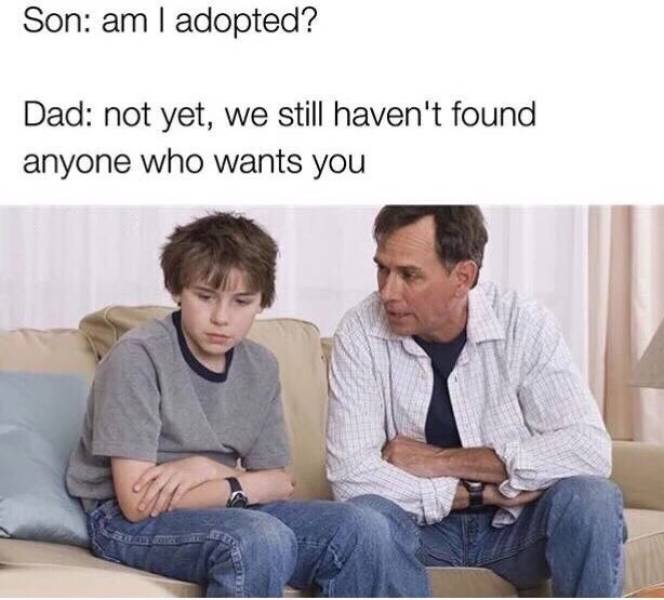 Am I adopted?