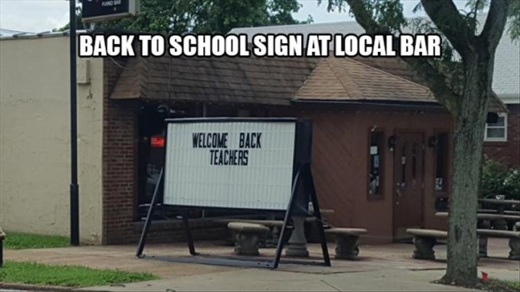 Back to school sign at local bar.