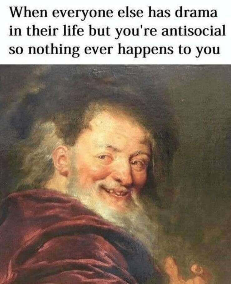 Being antisocial isn't so bad.