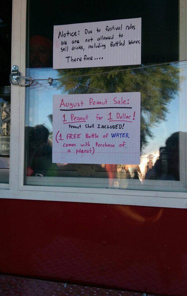 Buy a peanut for $1 get a free bottle of water. This is how you stick it to 'the man.'