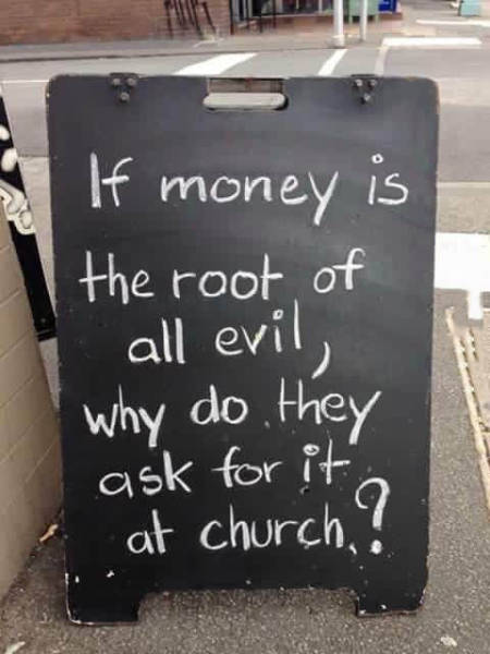 Church and the root of all evil.
