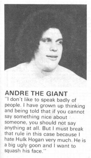 Classic quote by Andre the Giant.