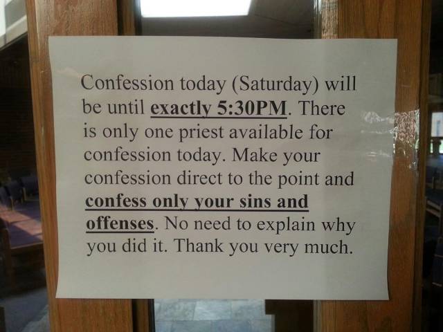 Confess only your sins and offenses.