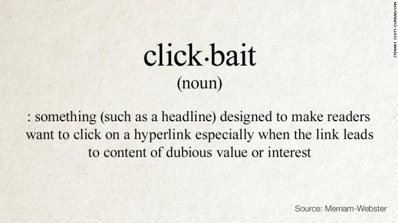 The word 'Click-Bait' has been added to the dictionary. Now if people actually read the dictionary they wouldn't click those crappy bogus links.
