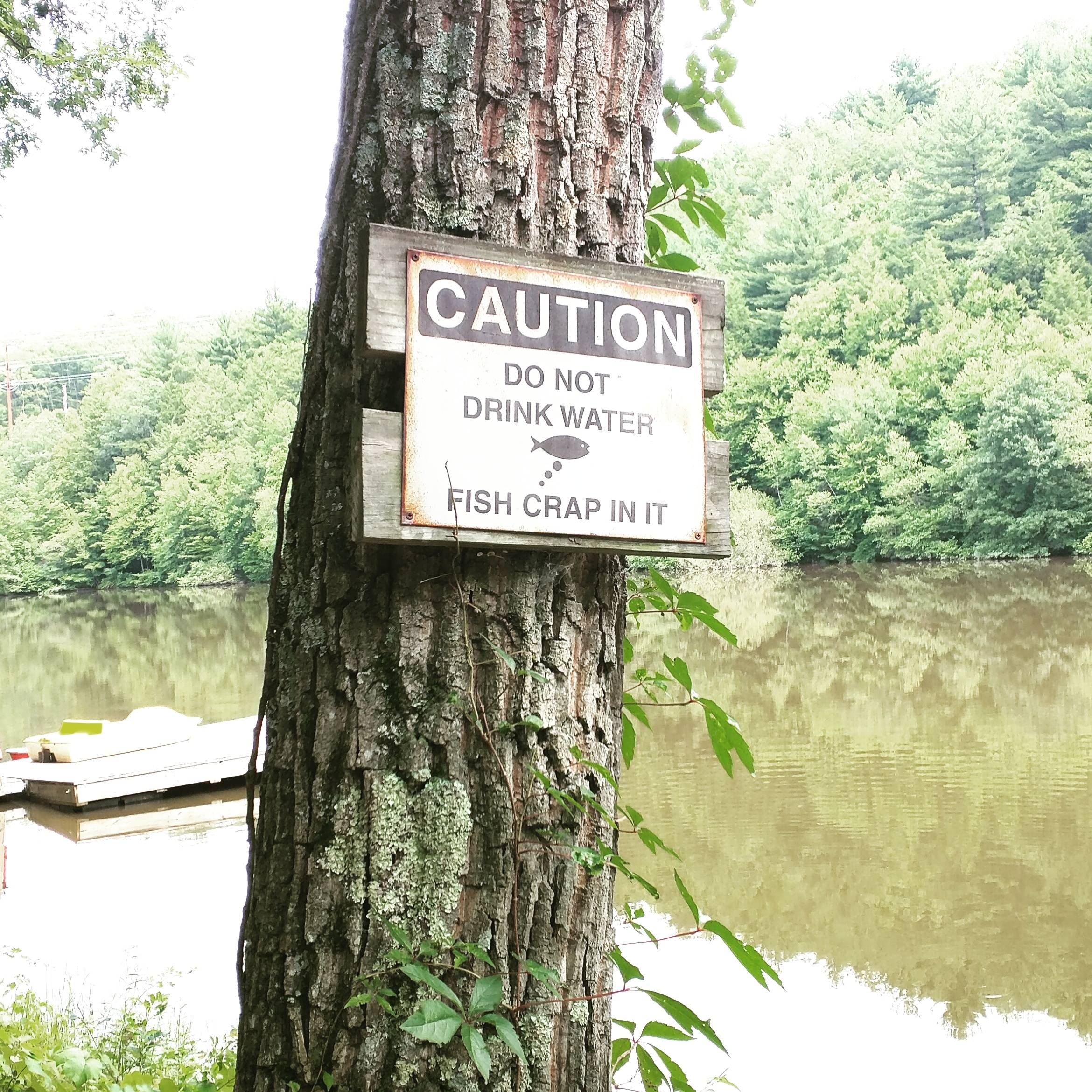 Do not drink the water!