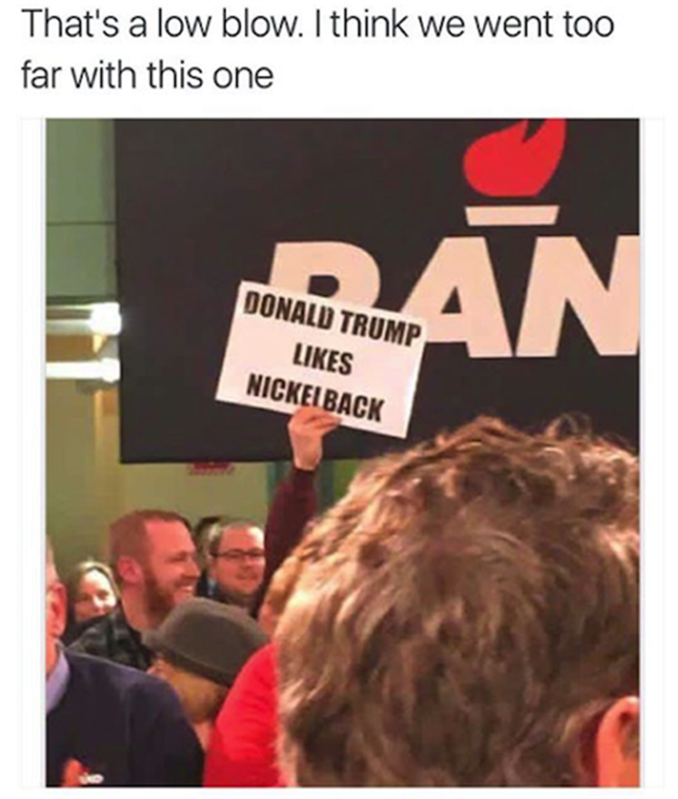 Donald Trump gets dissed hard with the help of Nickelback.