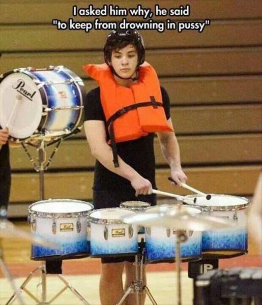 Drummer was asked why he wears a life jacket while drumming.