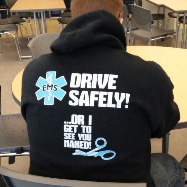 EMS worker reminds you to drive safely.