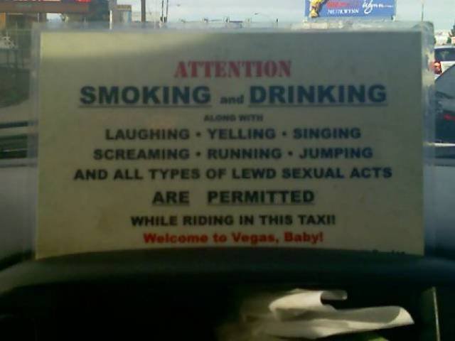 The taxi drivers in Las  Vegas really know how to have a good time.