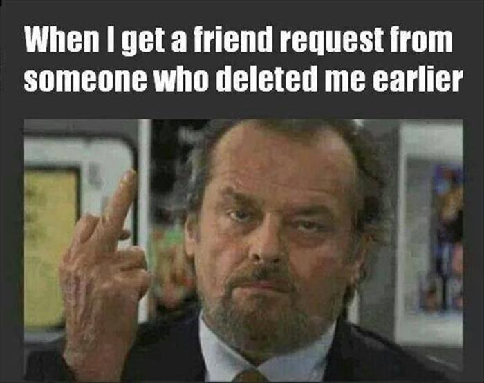 Ever had someone send you a friend request after they unfriended you a short time earlier?