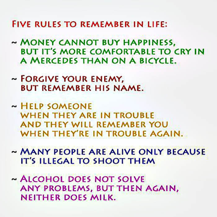 Five rules to remember in life.