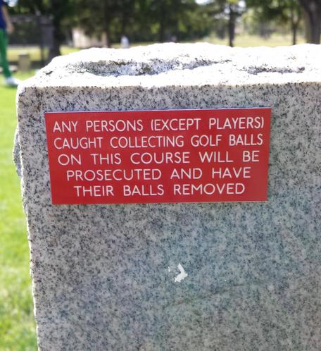 Golf course has very strict rules.
