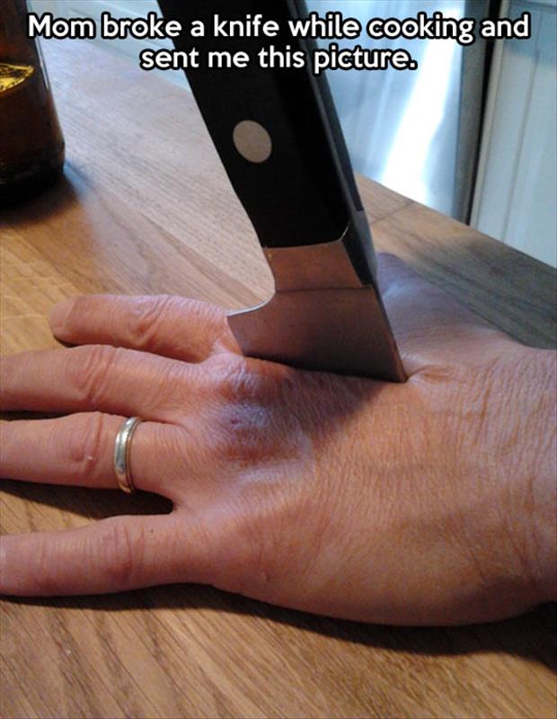 Great prank by Mom with the accidental knife through the hand trick.