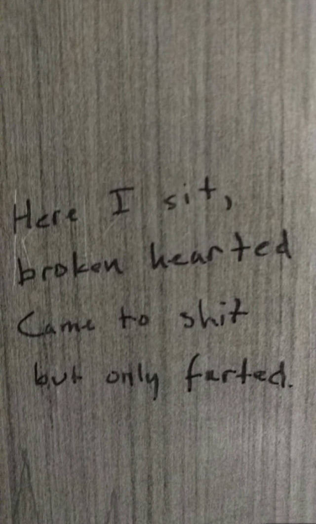 Here I sit brokenhearted.