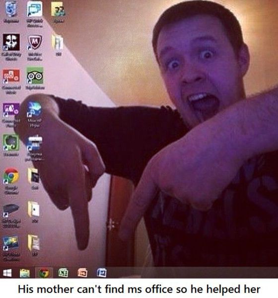 His Mom couldn't figure out where to click to open Microsoft Office.