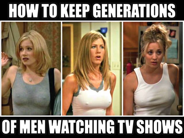 How to keep generations of men watching TV shows.