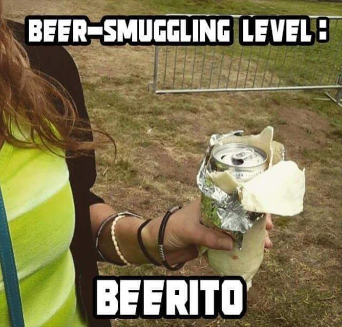 How to smuggle in a beer using the beerito method.