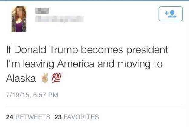 If Donald Trump becomes President I'm leaving America.