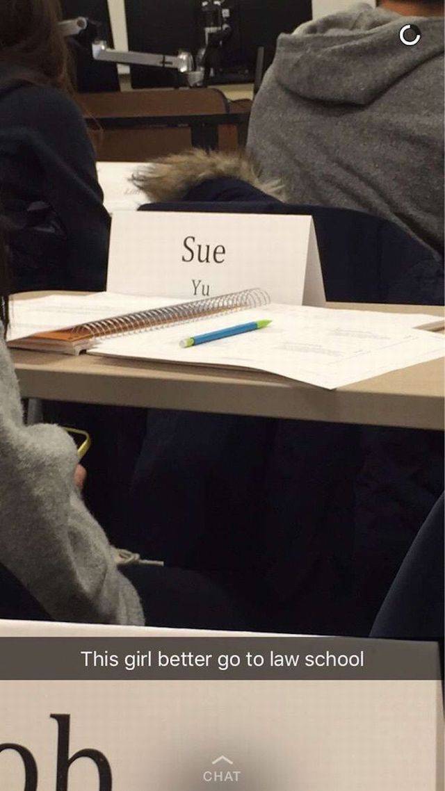 Her name is Sue Yu and she better go to law school.
