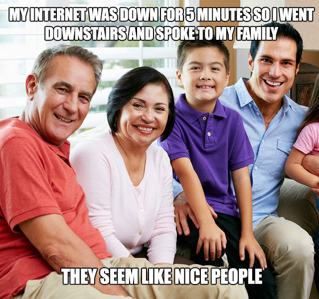 Internet outages are a perfect opportunity to get to know your family.