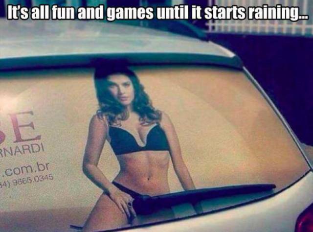 It's all fun and games until it starts raining.