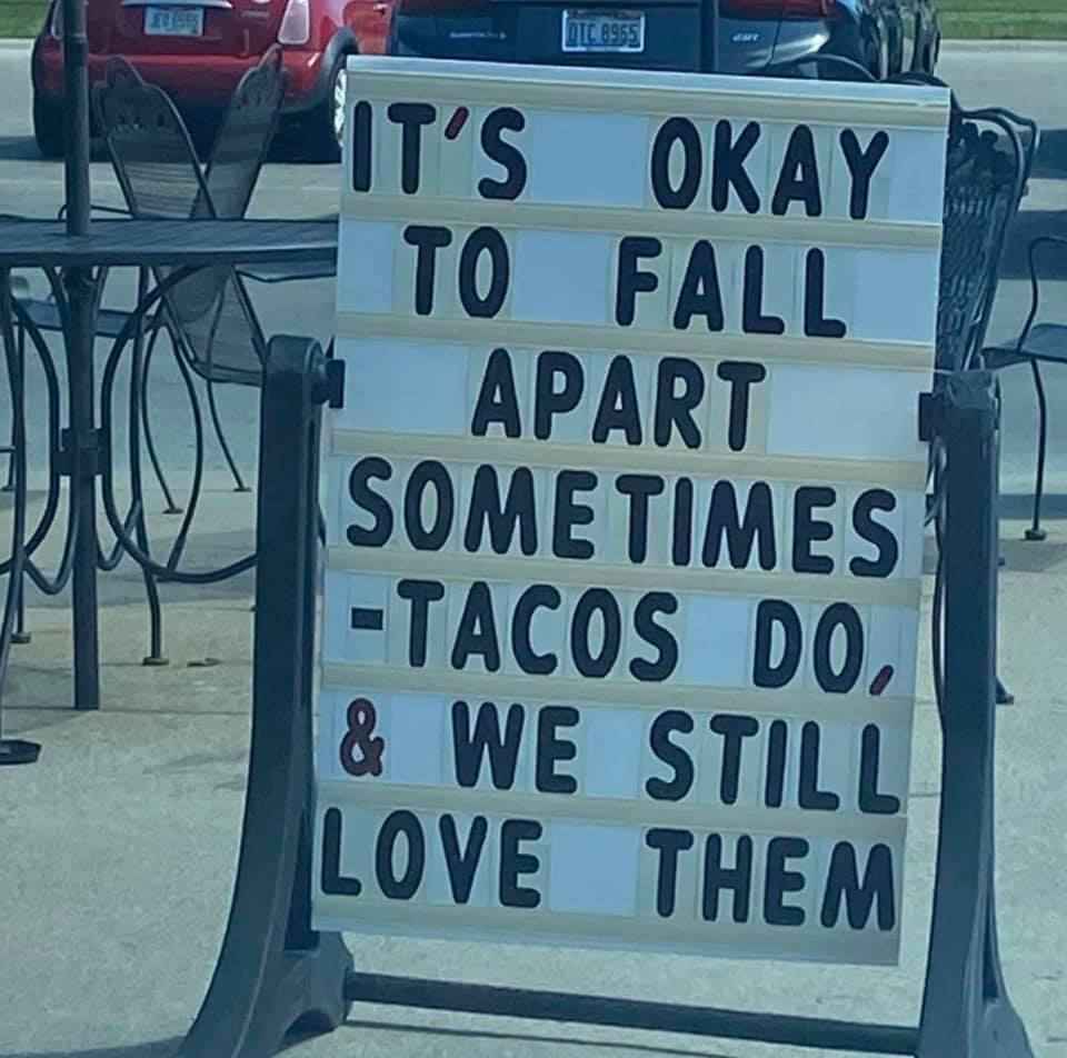 It's okay to be a taco.
