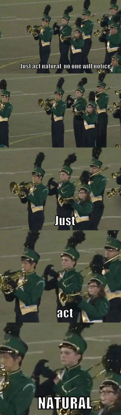 Just act natural and nobody will notice you are missing something.