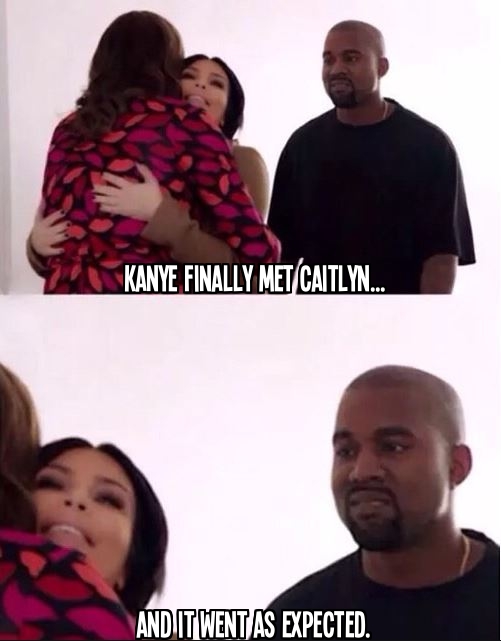 Kanye West finally met Caitlyn Jenner...