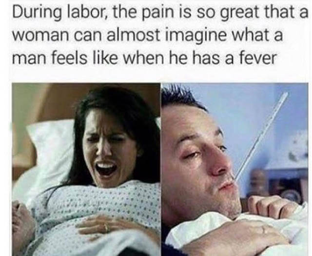 Labor pains aren't so bad.
