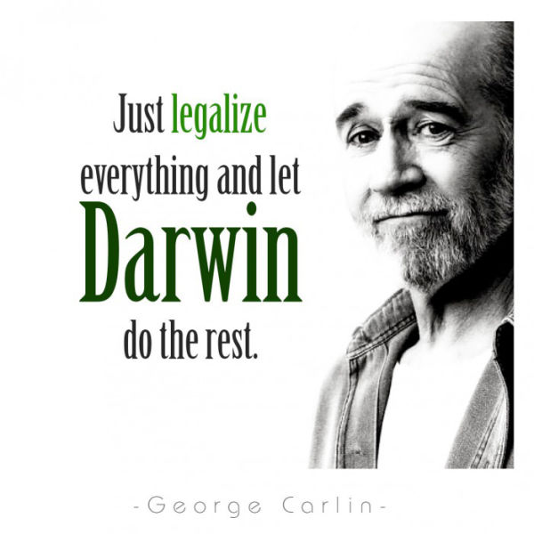 Legalize everything and let Darwin take care of the rest.