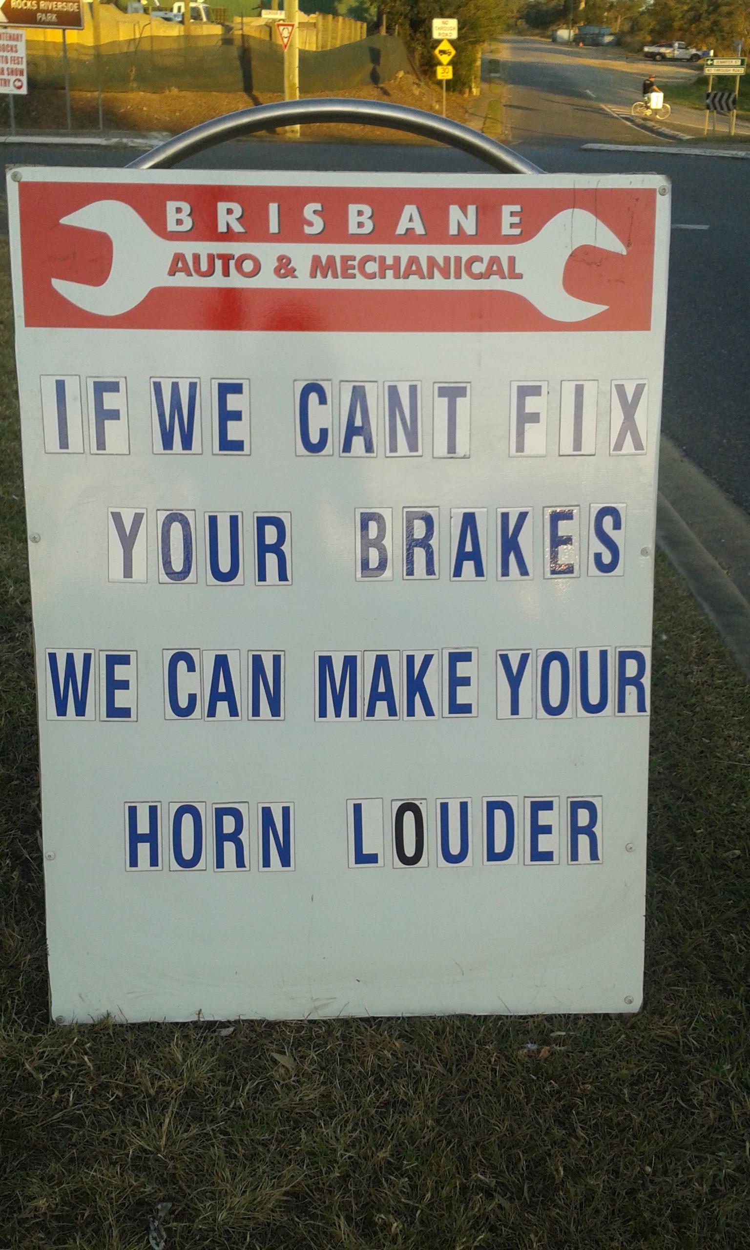 Mechanic has a solution if he can't fix your brakes.