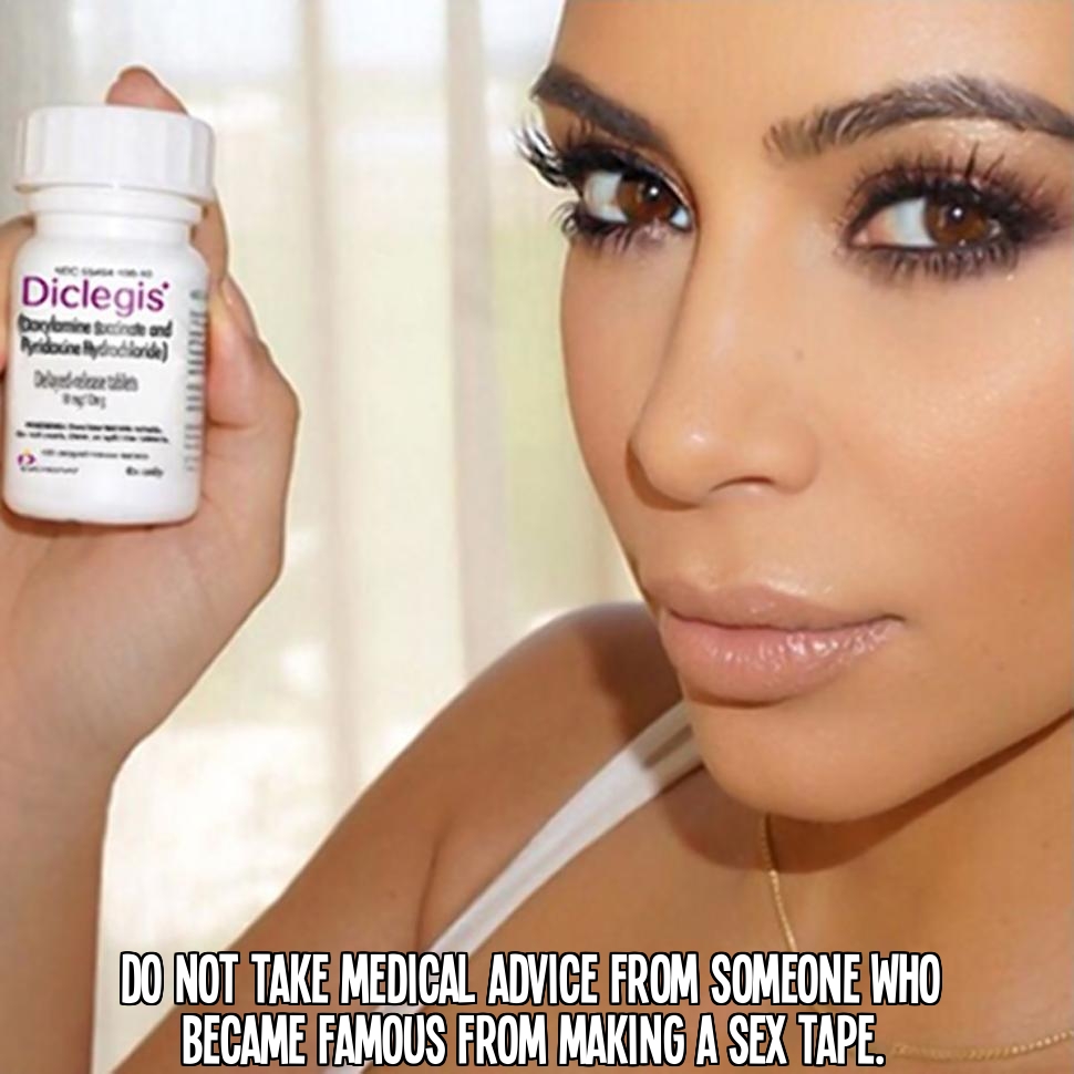 Medical advice and sex tapes by Kim Kardashian.