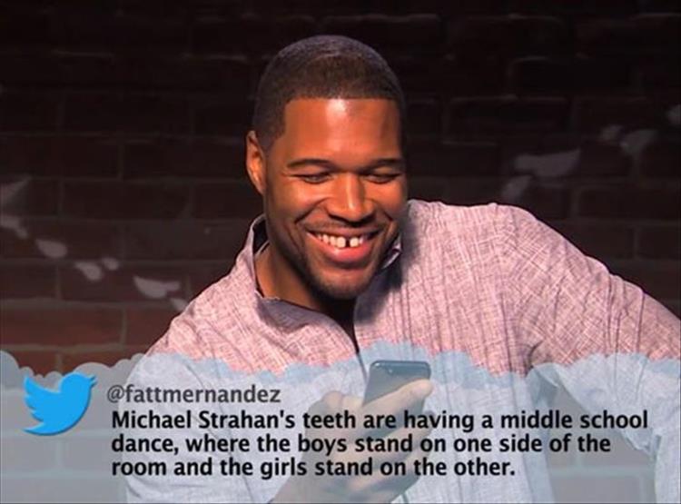 Michael Strahan's teeth are having a middle school dance...