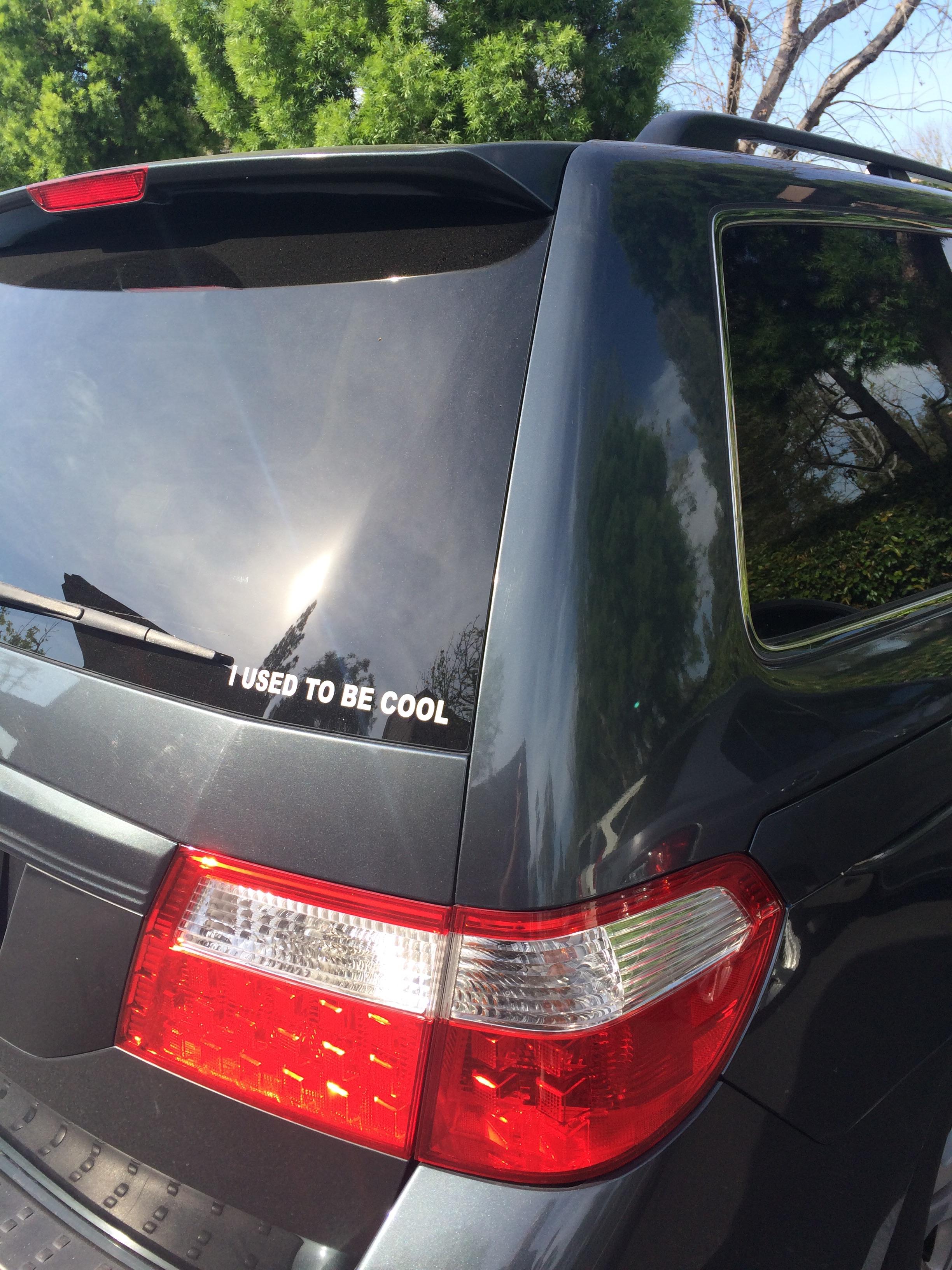 Minivan driver wants everyone to know they used to be cool.