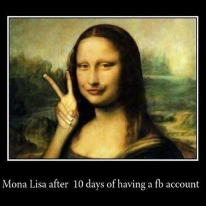 Mona Lisa after having a Facebook account for 10 days.
