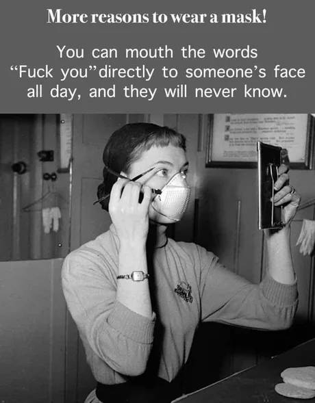 More reasons to wear a mask.