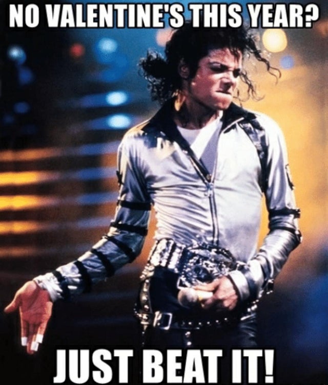 No Valentine's this year?