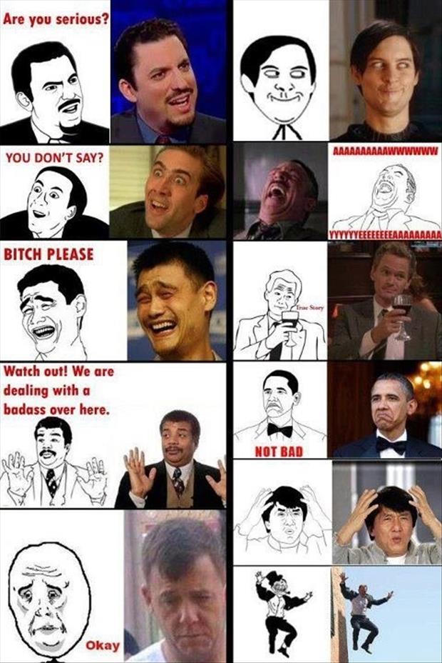 Now You Can Put The Real Faces With The Meme Faces