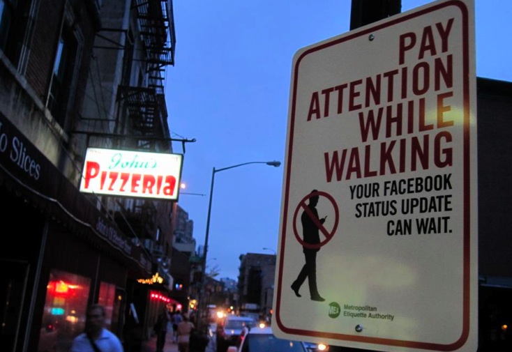 Pay Attention While Walking. Your Facebook Status Update Can Wait.