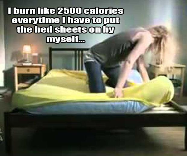 Putting the bed sheets on by yourself is a fabulous workout.