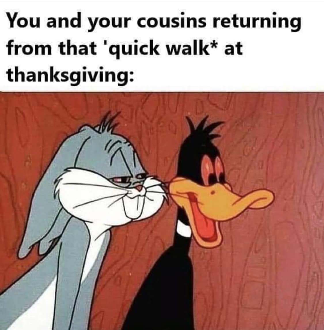 Quality time with the relatives during Thanksgiving.