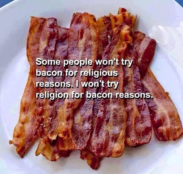 Religion and Bacon.