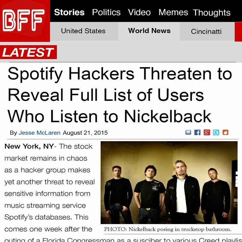 Spotify hackers threaten to reveal full list of users who listen to Nickelback.